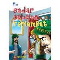 Sadar Sebelum Terlambat