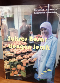 Sukses Besar dengan Jeruk