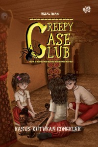 Creepy Case Club : Kasus Kutukan Congklak
